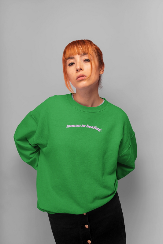 Pain Pushes Until Vision Pulls Sweatshirt in Lucky Green